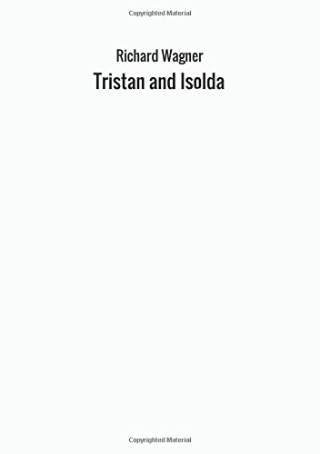 Tristan and Isolda
