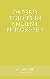 Oxford Studies in Ancient Philosophy, Volume 63