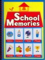Unknown Binding School Memories Book