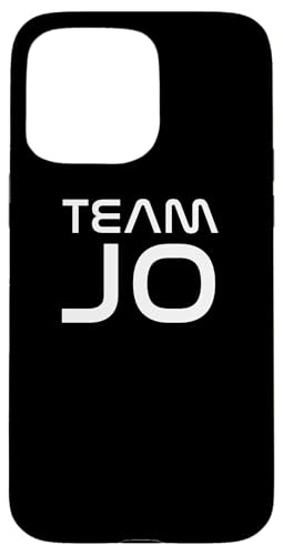 Cool: Team Jo First Name Show Support, Be On Team Jo �X�}�z�P�[�X iPhone 15 Pro Max �p