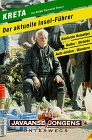 Kreta. Reise- Handbuch. Der aktuelle Inselführer - Ralph-Raymond Braun 