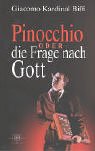 Pinocchio Oder die Frage nach Gott 392924652X Book Cover