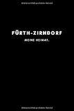  Fürth-Zirndorf: Notizbuch, Notizblock, Notebook  Punktraster, Punktiert, Dotted  120 Seiten, DIN A5 (6x9 Zoll)  Notizen, Termine, Ideen, Skizzen, ...  Deine Stadt, Dorf, Region, Liebe und Heimat