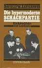 Turtleback Die hypermoderne Schachpartie [German] Book