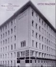  Otto Wagner: Ausgeführte Bauten: Villen, Wohn- und Geschäftshäuser