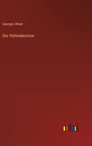 Der Hüttenbesitzer (German Edition)