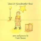 Sara and Grandmother Rose 0965833402 Book Cover