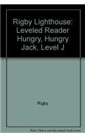 Rigby Lighthouse: Individual Student Edition (Levels J-M) Hungry, Hungry Jack 0757819559 Book Cover