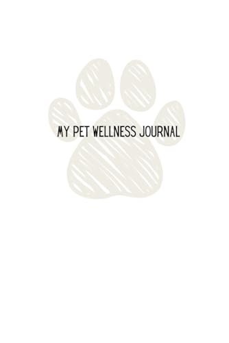 The Ultimate Dog Parent - Pet Wellness Journal