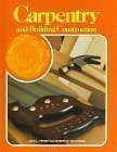 Carpentry and Building Construction 0026673908 Book Cover