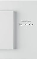 Sage mir, Muse 3695192070 Book Cover