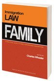 Immigration Law and the Family: A Practical Guide to Family-Sponsored Immigration 1573703419 Book Cover