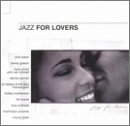 Jazz for Lovers [Audio CD]