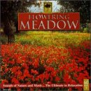 Nature Whispers: Flowering Meadow [Audio CD] Various Artists