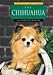 The Chihuahua (Learning About Dogs)