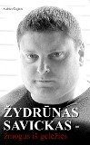 Zydrunas Savickas - zmogus is gelezies 6094081048 Book Cover