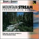 Serenity / Mountain Streams