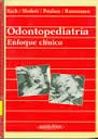 Odontopediatria : enfoque clinico