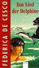 Das Lied der Delphine 3401046519 Book Cover