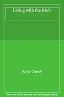 Living with the Mob 1740217977 Book Cover