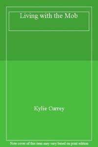 Paperback Living with the Mob Book