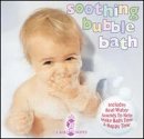 Bedtime Songs for Babies: Soothing Bubble Bath [Audio CD]