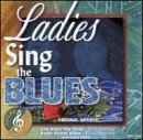 Sound & Sensation: Ladies Sing the Blues [Audio CD] Various Artists