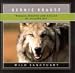 Whales, Wolves and Eagles of Glacier Bay by Bernie Krause
