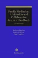Family Mediation, Arbitration and Collaborative Pr 0433460792 Book Cover