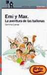 Paperback EMI Y MAX LA AVENTUR BALL -10 AÑ N/E.ALF [Spanish] Book