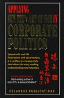 Applying Sun Tzu's Art of War in Corporate Politics: Spiced With Real-Life Illustrations and Ovservations, It Is Written in a Breezy Style That Allows for Easy Reading, Understanding and Retention 9679785432 Book Cover