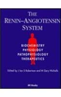 Hardcover The Renin-Angiotensin System: Biochemistry, Physiology, Pathophysiology, Therapeutics Book