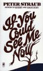 Paperback If You Could See Me Now: If You Could See Me Now Book