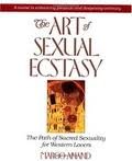 The Art of Sexual Ecstasy Publisher: Jeremy P. Tarcher