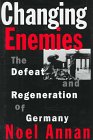 Changing Enemies: The Defeat and Regeneration of Germany
