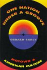 Motown and American Culture : livre One Nation Under a Groove sur l'histoire de la musique soul
