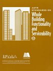 Astm Standards on Whole Building Functionality and Serviceability 080311821X Book Cover