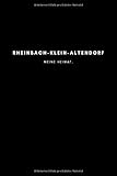  Rheinbach-Klein-Altendorf: Notizbuch, Notizblock, Notebook  Punktraster, Punktiert, Dotted  120 Seiten, DIN A5 (6x9 Zoll)  Notizen, Termine, Ideen, ...  Deine Stadt, Dorf, Region, Liebe und Heimat