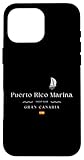 Puerto Rico Marina Gran Canaria Yacht Club España Navegación Carcasa para iPhone 16 Pro Max