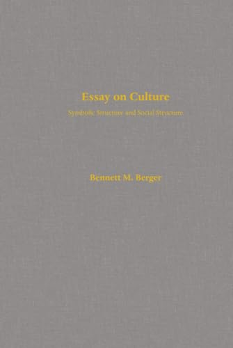 Essay on Culture: Symbolic Structure and Social Structure