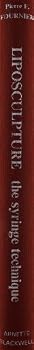 Paperback LIPOSCULTURE. THE SYRINGE TECHNIQUE (ANGLAIS) [French] Book