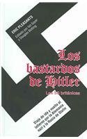Hitler's Bastard: Through Hell and Back in Nazi Germany and Stalin's Russia (Ian Sayer and Douglas Botting)