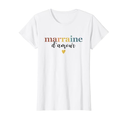 Femme - Marraine d'amour - Cadeau pour sa Marraine T-Shirt