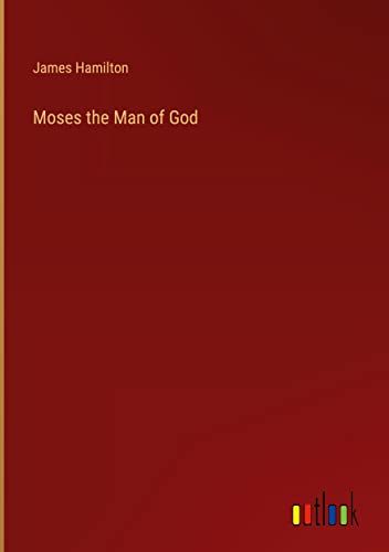 Moses the Man of God
