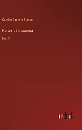Noites de Insomnia: No. 11 (Portuguese Edition)