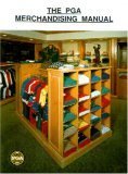 Paperback The PGA Merchandising Manual Book