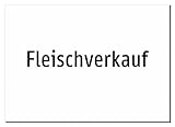 Fleischverkauf – Aufkleber A2: 594x420mm – Ohne Grafik, nur Text