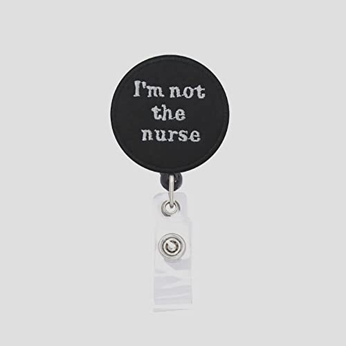 ReelFun Etiqueta de identificación retráctil con texto en inglés "I AM NOT The Nurse"