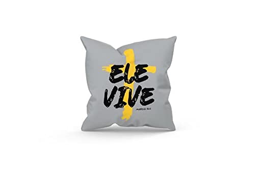 Almofada “Ele vive”