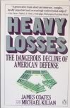 Heavy Losses: 2 0140068589 Book Cover